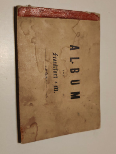 Ismeretlen Szerz� - Album von Frankfurt A.M.