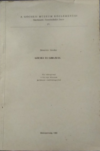 Dömötör Sándor - Göcsej és Girgácia - Különlenyomat