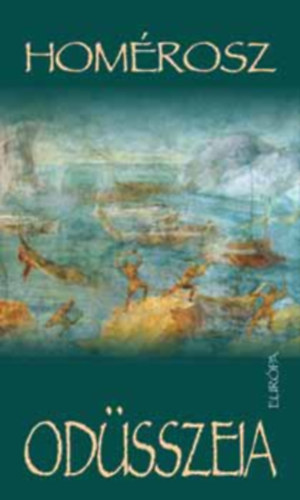 Hom�rosz-Devecseri G�bor - Od�sszeia