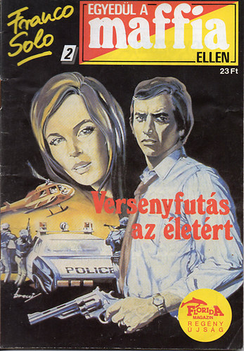 Franco Solo - Versenyfuts az letrt (Egyedl a maffia ellen)