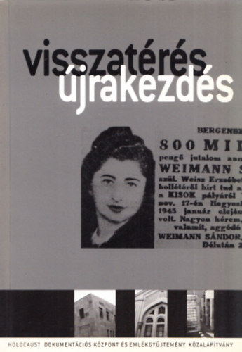 Botos János és Kovács Tamás (szerk.) - Visszatérés - újrakezdés