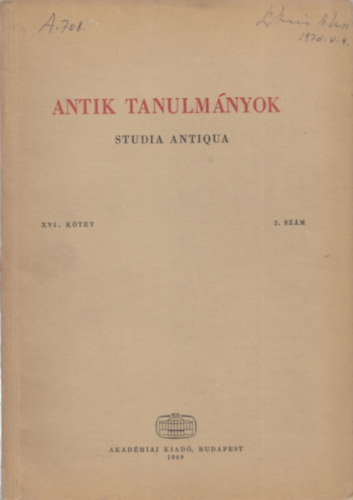 Moravcsik Gyula (szerk.) - Antik tanulm�nyok-Studia antiqua XVI. k�tet 2. sz�m