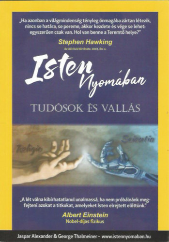 Jasper Alexander, George Thalmeiner - Isten nyomban - Tudsok s valls