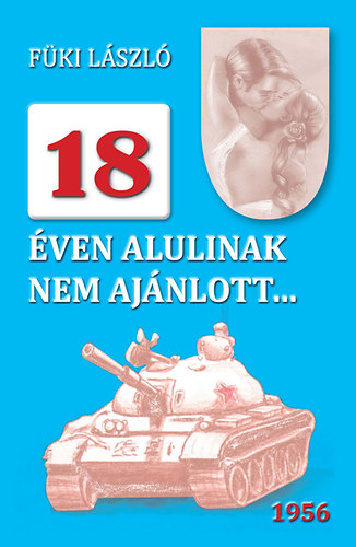 F�ki L�szl� - 18 �ven alulinak nem aj�nlott..