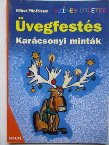 Hiltrud Pitz-Thissen - vegfests - Karcsonyi mintk (Sznes tletek)