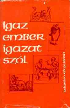 V Gabriella - Igaz ember igazat szl