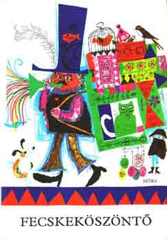 T. Asz�di �va (szerkeszt�) - Fecskek�sz�nt�