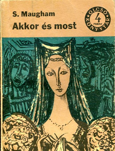 Somerset Maugham - Akkor s most