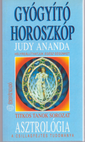 Judy Ananda - Gyógyító horoszkóp