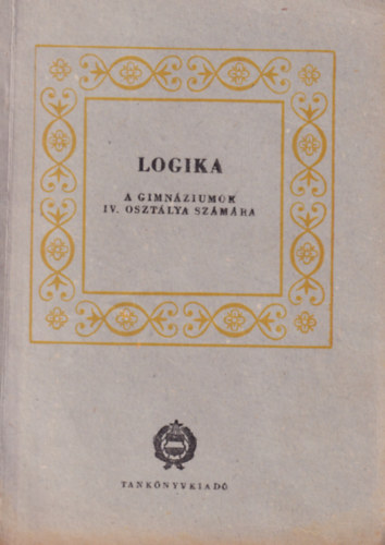 Logika a gimnziumok IV. osztlya szmra