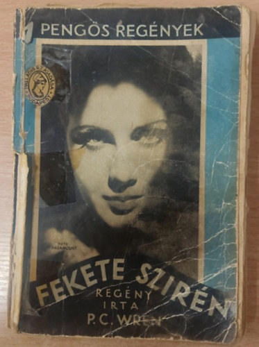 P.C. Wren - A fekete szirén (1 Pengős Regények)