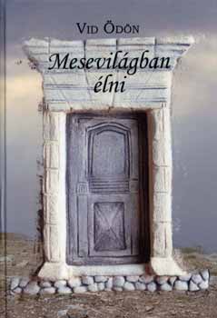 Vid dn - Mesevilgban lni