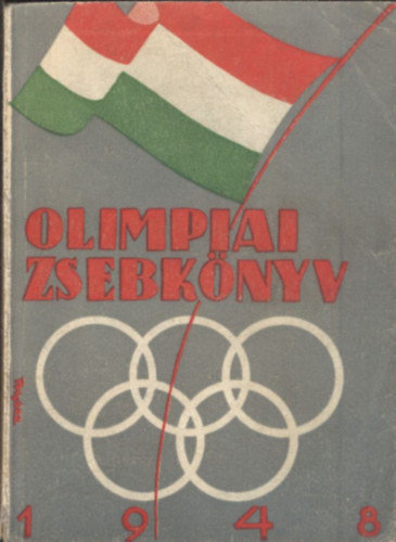 Ujhelyi Jzsef (szerk.) - Olimpiai zsebknyv 1948
