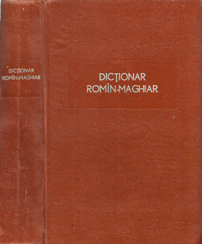 Kelemen B�la (szerk.) - Dictionar Romin-Maghiar / Rom�n-magyar sz�t�r