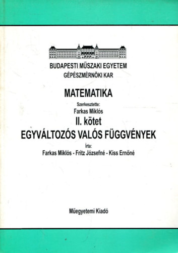 Farkas Mikls (szerk.) - Egyvltozs vals fggvnyek - (Matematika II.)