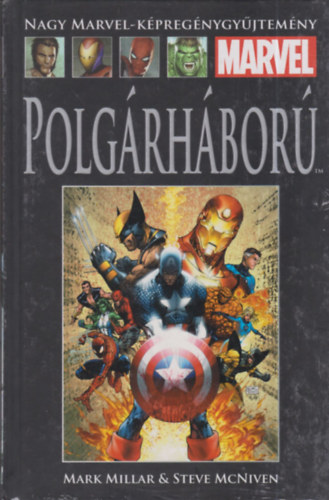 Mark Millar, Steve McNiven - Polg�rh�bor� (Nagy Marvel-k�preg�nygy�jtem�ny 40.)