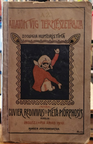 Cuvierius Redivivus, Mta-Morphosis - Az llatok vg termszetrajza, azaz zoolgia humoristica