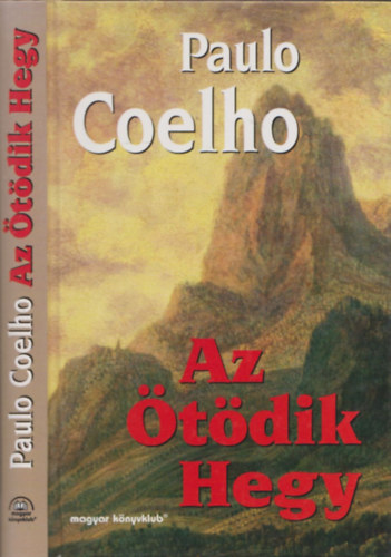 Paulo Coelho - Az tdik hegy