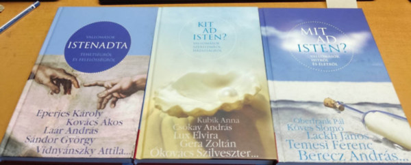 Borókai Gábor, Szőnyi Szilárd - 3 db Isteni vallomás: Istenadta + Kit ad Isten? + Mit ad Isten?