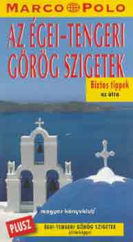 Klaus Bötig - Az égei-tengeri görög szigetek (Marco Polo)