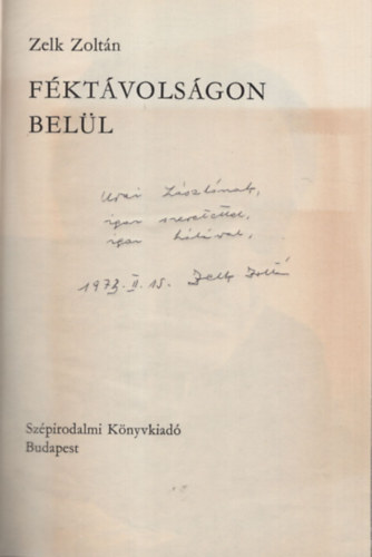 Zelk Zoltn - Fktvolsgon bell - Dediklt + dediklt  kpeslap