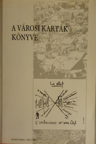 Tth Zoltn (szerk.) - A vrosi kartk knyve