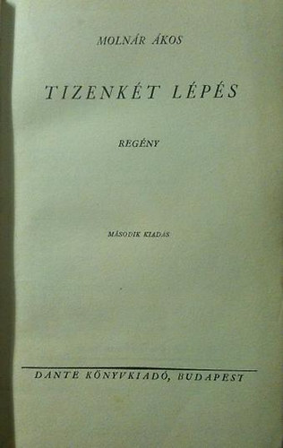 Molnár Ákos - Tizenkét lépés