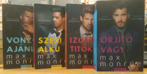 Max Monroe - 4 db Max Monroe: Vonz� aj�nlat + Szexi alku + Izgat� titok + �rj�t� v�gy