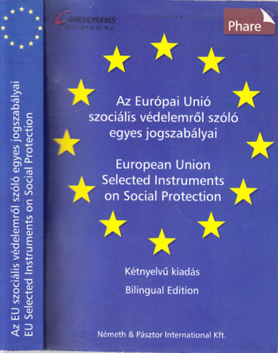 Az Eurpai Uni szocilis vdelemrl szl egyes jogszablyai (magyar-angol)