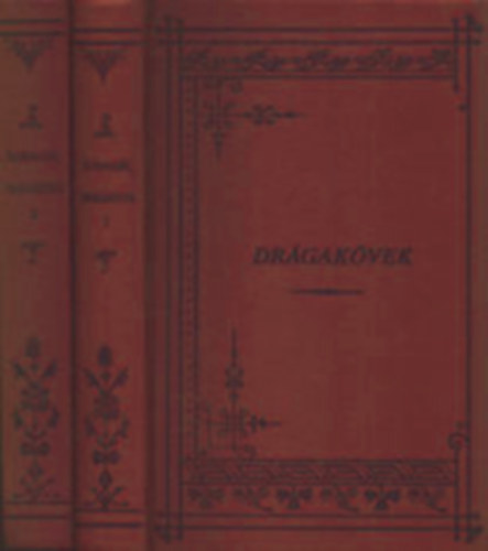 Schmidt Sndor - A drgakvek I-II. (reprint)