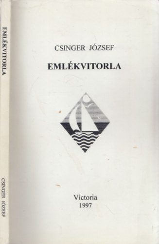 Csinger József - Emlékvitorla - DEDIKÁLT!