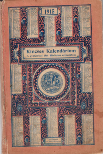 Kincses Kalendriom 1915