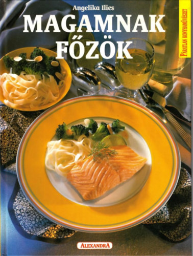 Angelika Ilies - Magamnak fzk