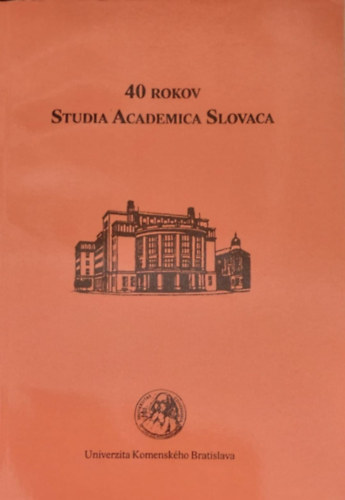 PhDr. Jana Pekaroviov - 40 rokov Studia Academica Slovaca