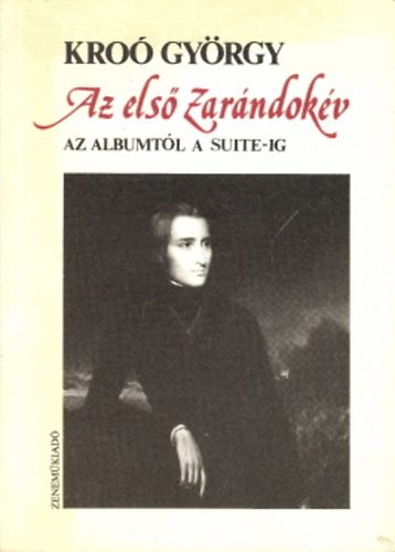 Gyrgy Kro - Az els Zarndokv. Az Albumtl a Suite-ig