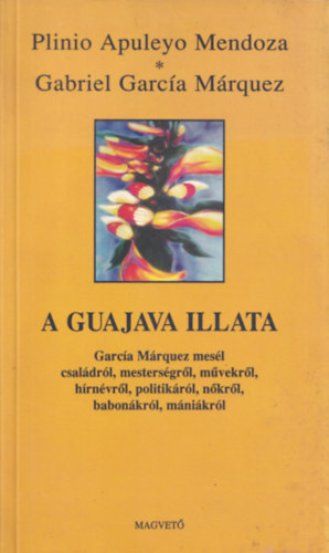 Plinio-García Márquez Mendoza - A guajava illata