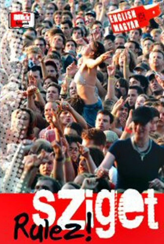 Zimber Szilvia (szerk.) - Sziget Rulez!
