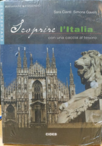 Sara Cianti, Simona Gavelli - Scoprire L'Italia... con una caccia al tesoro (1 fzet + 1 CD)
