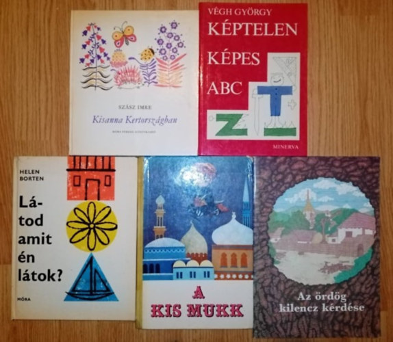 Szsz Imre, Vgh Gyrgy - Meseknyvcsomag (5db) Kisanna Kertorszgban + Kptelen kpes ABC + Ltod amit n ltok? + A kis Mukk + Az rdg kilencz krdse