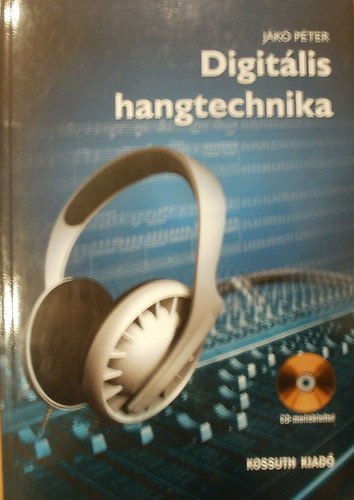 J�k� P�ter - Digit�lis hangtechnika