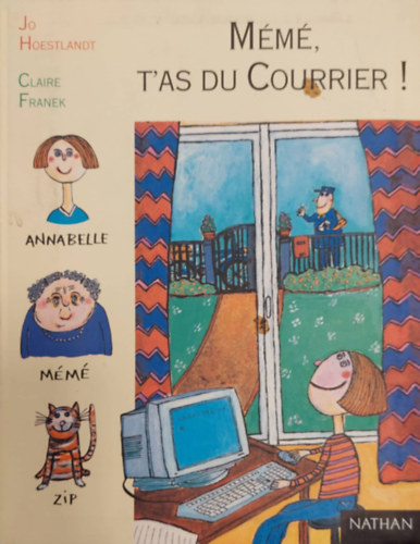 Jo Hoestland, Clarie Franek - Meme, t'as du courrier!