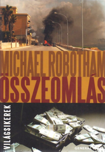 Michael Robotham - Összeomlás