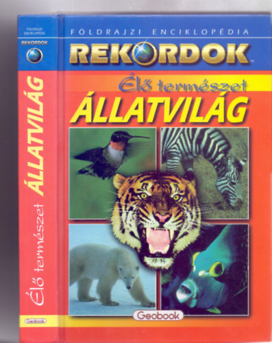 Rbert Ceman - l termszet - llatvilg (Rekordok - 2. kiads)