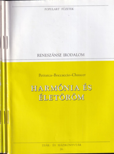 Petrarca-Boccaccio-Chaucer, Wiliam Shakespeare - 3 db. Populart fzetek- Renesznsz irodalom (Harmnia s letrm + Hamlet + Lear kirly)