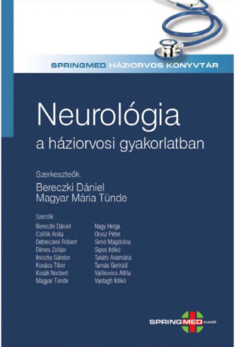 Prof.dr. Bereczki Dniel, Dr. Magyar Mria Tnde - Neurolgia a hziorvosi gyakorlatban