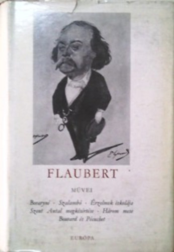 Gustave Flaubert - Gustave Flaubert művei II.