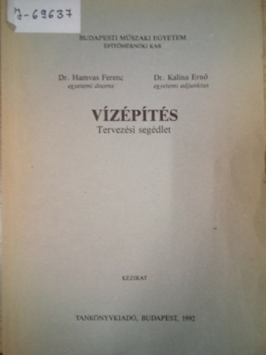 Dr. Hamvas Ferenc, Dr. Kalina Ern - Vzpts - tervezsi segdlet