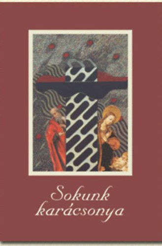 Sokunk karácsonya - 2008