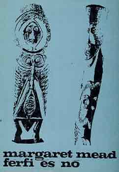Margaret Mead - Férfi és nő
