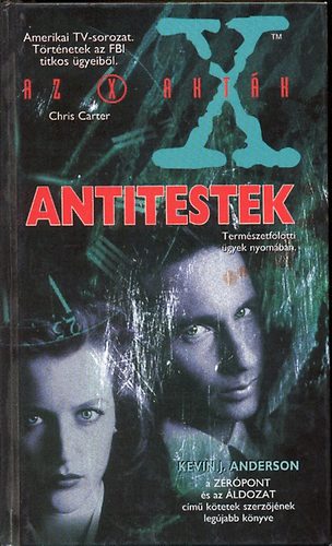 Kevin J. Anderson - Az X-aktk-antitestek